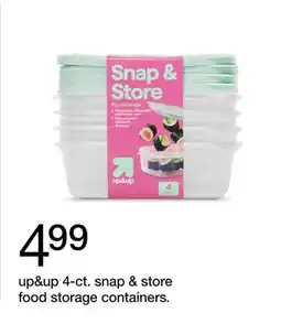 Target up&up 4-ct. snap & store food storage containers offer