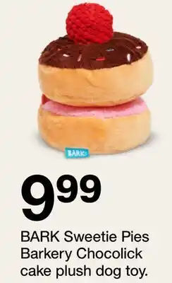 Target BARK Sweetie Pies Barkery Chocolick cake plush dog toy offer