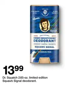 Target Dr. Squatch 2.65-oz. limited-edition Squawk Signal deodorant offer