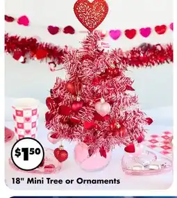 Dollar Tree 18 Mini Tree or Ornaments offer