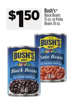 Dollar General Bush's Black Beans or Pinto Beans offer