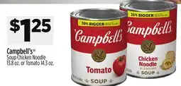 Dollar General Campbell's SoupChicken Noodle or Tomato offer