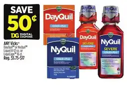 Dollar General Vicks DayQuil or NyQuil Liquid offer