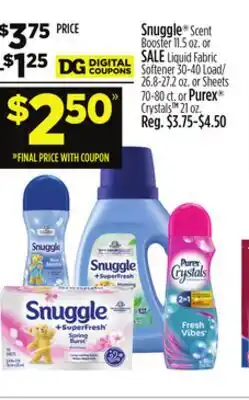 Dollar General Snuggle Scent Booster or Liquid Fabric Softener or Sheets or Purex Crystals offer