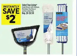 Dollar General Select True Living Angle Broom with Dustpan, Microfi ber Flip Mop or Jumbo Cotton Mop offer