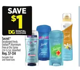 Dollar General Secret Deodorant Fresh, Outlast TM, Aluminum Free or Dry Spray offer