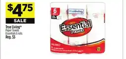 Dollar General True Living Paper Towels Essentials offer