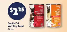 Family Dollar Family Pet Wet Dog Food offer