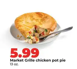 Hy-Vee Market Grille chicken pot pie offer