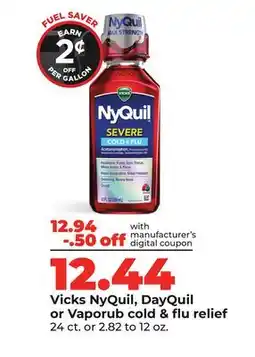 Hy-Vee Vicks NyQuil, DayQuil or Vaporub cold & flu relief offer
