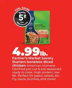 Hy-Vee Farmer's Market Savory Starters boneless diced chicken offer