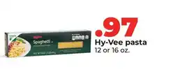 Hy-Vee Hy-Vee pasta offer