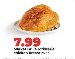 Hy-Vee Market Grille rotisserie chicken breast offer