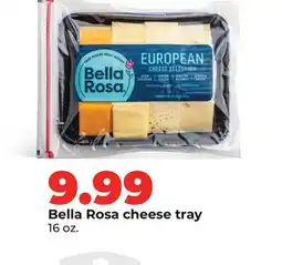 Hy-Vee Bella Rosa cheese tray offer