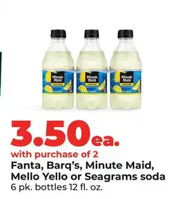 Hy-Vee Fanta, Barq's, Minute Maid, Mello Yello or Seagrams soda offer
