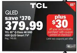 Meijer TCL 65'' Q Class 4K UHD HDR QLED Smart TV offer