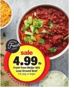 Meijer Fresh from Meijer 80% Lean Ground Beef offer