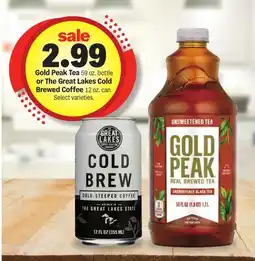 Meijer Gold Peak Tea 59 oz. bottle or The Great Lakes Cold Brewed Coffee 12 oz. can offer