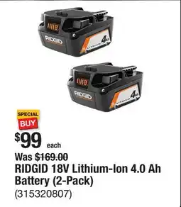The Home Depot RIDGID 18V Lithium-Ion 4.0 Ah Battery (2-Pack) offer