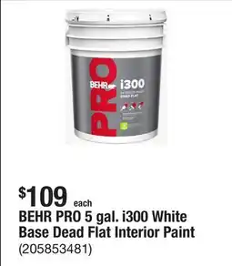 The Home Depot BEHR PRO 5 gal. i300 White Base Dead Flat Interior Paint offer