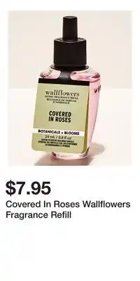 Bath & Body Works Covered In Roses Wallflowers Fragrance Refill offer