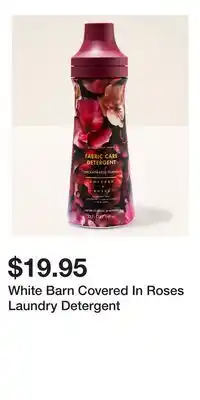 Bath & Body Works White Barn Covered In Roses Laundry Detergent offer