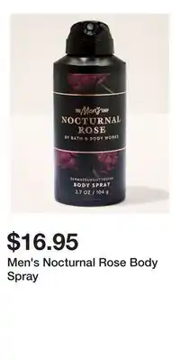 Bath & Body Works Men's Nocturnal Rose Body Spray offer