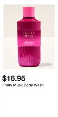 Bath & Body Works Fruity Musk Body Wash offer