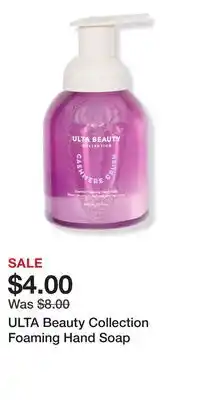 Ulta Beauty ULTA Beauty Collection Foaming Hand Soap offer