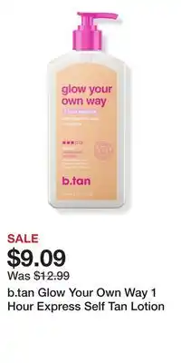 Ulta Beauty b.tan Glow Your Own Way 1 Hour Express Self Tan Lotion offer