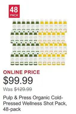 Costco Pulp & Press Organic Cold-Pressed Wellness Shot Pack, 48-pack offer