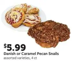 Fareway Danish or Caramel Pecan Snails offer