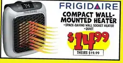 Ollie's FRIGIDAIRE COMPACT WALL-MOUNTED HEATER offer
