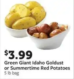 Fareway Green Giant Idaho Goldust or Summertime Red Potatoes offer