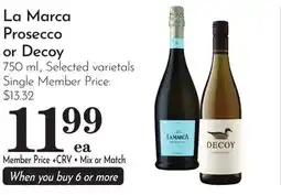Pavilions La Marca Prosecco or Decoy offer