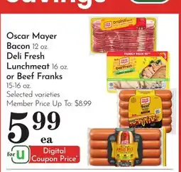 Pavilions Oscar Mayer Bacon 12 oz. Deli Fresh Lunchmeat 16 oz. or Beef Franks 15-16 oz offer