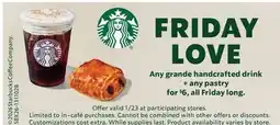 Vons Any grande handcrafted drink + any pastry offer