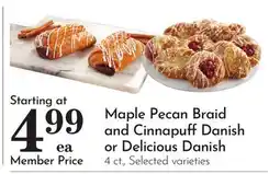 Pavilions Maple Pecan Braid and Cinnapuff Danish or Delicious Danish offer