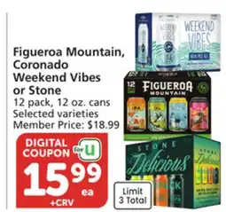 Vons Figueroa Mountain, Coronado Weekend Vibes or Stone offer
