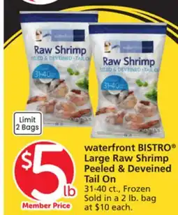 Vons waterfront BISTRO Large Raw Shrimp offer