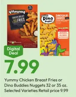 Stater Bros Yummy Chicken Breast Fries or Dino Buddies Nuggets offer