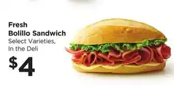 Food 4 Less Fresh Bolillo Sandwich offer