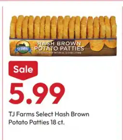 Stater Bros TJ Farms Select Hash Brown Potato Patties offer