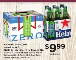 Ralphs Michelob Ultra Zero, Heineken 0.0, Stella Artois Liberté or Corona NA offer