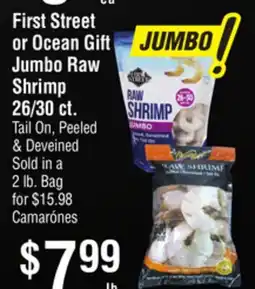 Smart & Final First Street or Ocean Gift Jumbo Raw Shrimp offer
