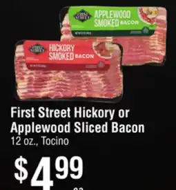Smart & Final First Street Hickory or Applewood Sliced Bacon offer