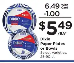 Ralphs Dixie Paper Plates or Bowls offer
