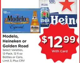 Ralphs Modelo, Heineken or Golden Road offer