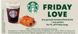 Albertsons Any grande handcrafted drink + any pastry offer