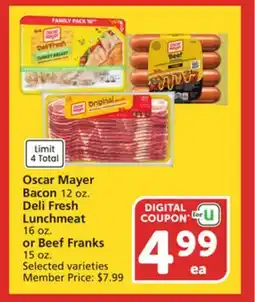 Albertsons Oscar Mayer Bacon 12 oz. Deli Fresh Lunchmeat 16 oz. or Beef Franks 15 oz offer